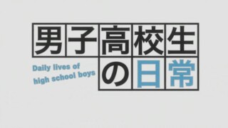 Danshi Koukousei no Nichijou Episode 01