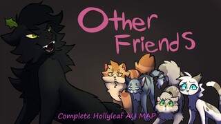 Other Friends | Complete Evil Hollyleaf AU map