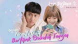 Love Distance 2 - Ep03 (1080p) Sub Ind