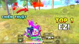 [PUBG Mobile] Đây Là Chiến Thuật TOP 1 EZ Nhất | Mãi Trường Tồn Với Thời Gian