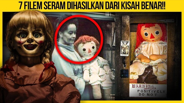 7 FILEM SERAM DIHASILKAN DARI KISAH BENAR YANG KORANG TAKKAN SANGKA