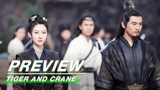 EP36 Preview | Tiger and Crane | 虎鹤妖师录 | iQIYI