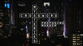 Crossword Mysteries: Proposing Murder (2019) | Drama | Western Movie