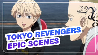[Tokyo Revengers] Epic Scenes