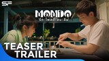 MONDO รัก โพสต์ ลบ ลืม | Teaser Trailer