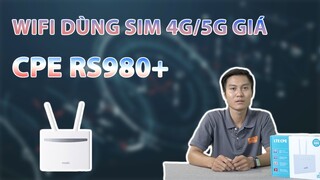 CPE RS980+ WIFI DÙNG SIM 4G/5G GIÁ RẺ | WIFISHOP