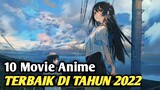 10 Rekomendasi Anime Movie Terbaik Di 2022!