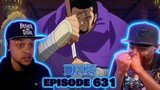 He's A Problem - One Piece Episode 631 Reaction