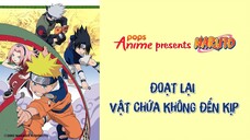 Naruto Tập 118 - Đoạt Lại Vật Chứa Không Đến Kịp