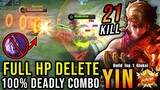 21 Kills!! Yin Full HP Delete Combo!! - Build Top 1 Global Yin ~ MLBB