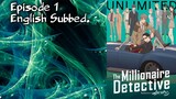 The Millionaire Detective: Episode 1 English sub