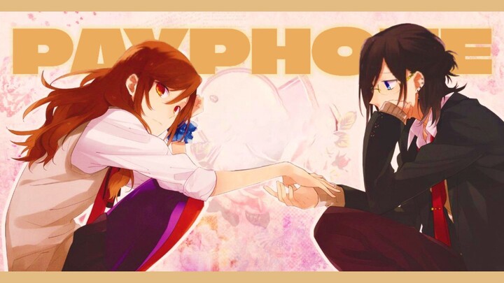 【AMV】 Payphone - Horimiya: The Missing Pieces