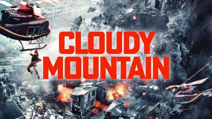 Cloudy Mountain Full Hindi Dubbed Chinese Movie (2021)