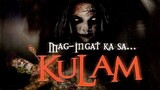 MAG-INGAT KA SA KULAM (Horror / Drama) movie