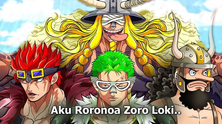 OP 1132 - LOKI BERBOHONG ! ZORO SANJI NGAMUK PADA LOKI LUFFY