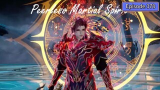 Peerless Martial Spirit Episode 378 Subtitle Indonesia