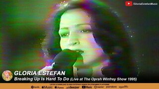 Gloria Estefan - Breaking Up Is Hard To Do (Live at The Oprah Winfrey Show 1995)