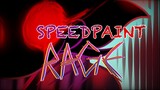 🔥RAGE🔥 [speedpaint] oc