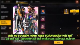 FREE FIRE | BẬT MÍ SỰ KIỆN TẶNG TOÀN NHÂN VẬT NỮ VÀ ĐỒ NỮ FREE !!!