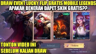 DRAW EVENT LUKCY FLIP GRATIS MOBILE LEGENDS!! PEMBUKTIAN APAKAH BENERAN BISA DAPET SKIN GRATIS