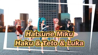 Hatsune Miku
Haku & Teto & Luka