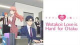 Wotakoi Episode 2