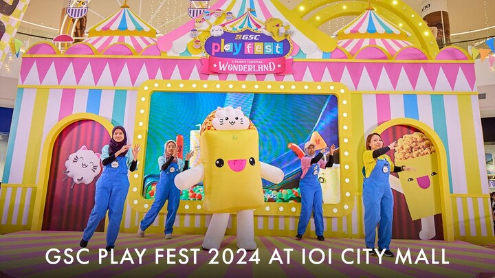 GSC Play Fest 2024 Event Highlight at IOI City Mall 2(East Concourse, LG) Putrajaya