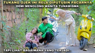 TUKANG OJEK INI RELA DIPUTUSIN PACARNYA, DEMI MENOLONG WANITA TUNAWISMA DIPINGGIR JALAN!! ternyata..