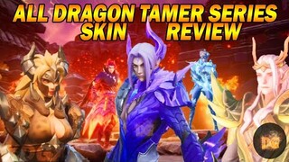 ALL DRAGON TAMER SERIES SKIN REVIEW 🤩 | WHO'S YOUR FAVORITE DRAGON TAMER SKIN?