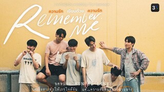 Remember Me | Episode 8 (ENG SUB)