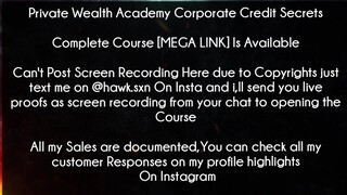 Private Wealth Academy Corporate Credit Secrets Course download