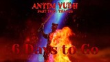 Antim Yudh Part 2 : Thanos - 6 Days to Go | 28th September 2023