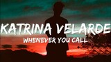 Whenever You Call - Katrina Velarde Cover (Lyrics)