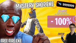 FREE FIRE.EXE - MYSTERY SHOP.EXE