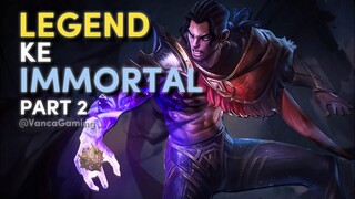 SOLO RANK KE IMMORTAL! Part 2