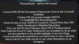Michael Bashi – Sell For Me Funnel Course Download