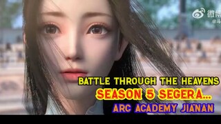 Battle Through The Heavens Season 5 Segera Tayang