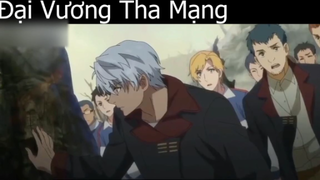 Tóm tắt Anime_ _ Đại Vương Tha Mạng 5-p2 Review Anime hay