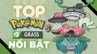 Những Pokemon Nổi Bật của hệ Cỏ | Shaymin Ahh | TYPE SERIES