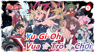 [Yu-Gi-Oh] Vua ☆ Trò ☆ Chơi_A1