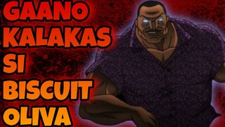 Gaano kalakas si Biscuit Oliva | Baki tagalog Review