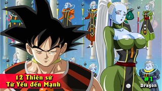 14 Thiên Sứ - Xếp từ Yếu đến Mạnh nhất - Dragonball