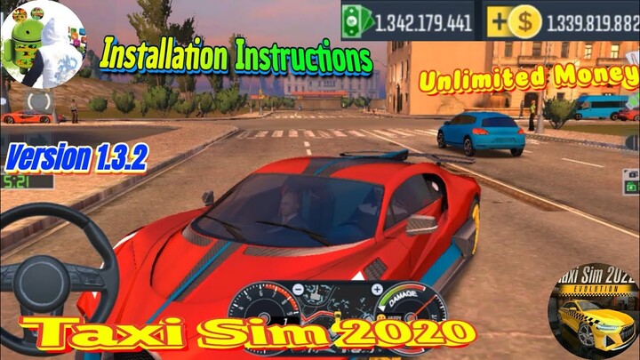 Taxi Sim 2020 - PB 1.3.2 - Vô Hạn Tiền - Hướng Dẫn Cài Đặt