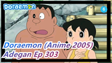 [Doraemon (Anime 2005)] Adegan Ep 303_6