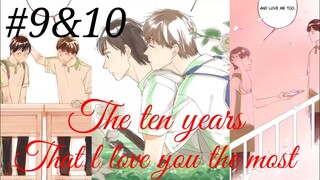 The ten years that l love you the most 😘😍 Chinese bl manhua Chapter 9 and 10 in hindi 🥰💕🥰💕🥰