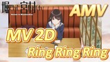 [Horimiya, AMV] MV 2D "Ring Ring Ring"