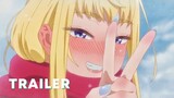 Dosanko Gal wa Namara Menkoi - Official Trailer #1 | Animazeアニメ