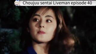 Liveman episode 40