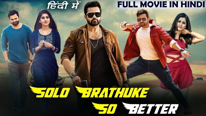 Solo Brathuke So Better (2020) {Hindi-Telugu} 720p WEB-DL ESub [BollyFlix]