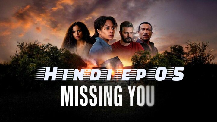 missing you hindi session 1 ep 05